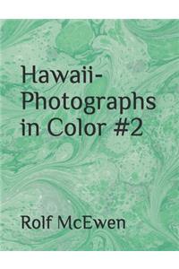 Hawaii - Photographs in Color #2