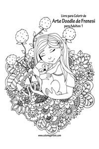 Livro para Colorir de Arte Doodle de Frenesi para Adultos 1