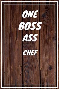 One Boss Ass Chef
