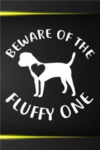 Beware Of The Fluffy One Notebook Journal