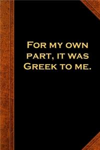 2020 Weekly Planner Shakespeare Quote Greek To Me 134 Pages