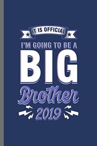 It is official I'm going to be a Big Brother 2019