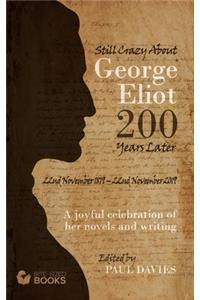 Still Crazy About George Eliot 200 Years Later