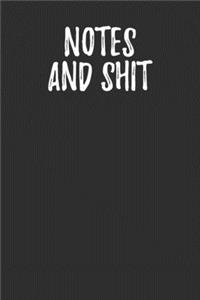 Notes And Shit
