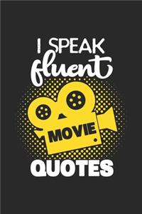 I Speak Fluent Movie Quotes