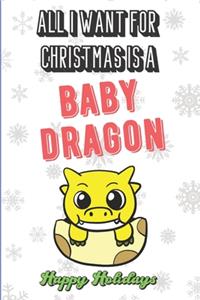 All I Want For Christmas Is A Baby Dragon