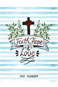 Faith, Hope & Love 2020 Planner