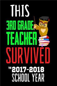 This 3rd Grade Teacher Survived The 2017-2018 School Year