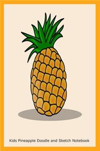 Kids Pineapple Doodle and Sketch Notebook