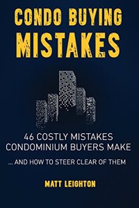 Condo Buying Mistakes