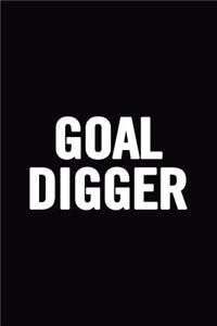 Goal Digger