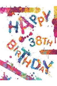 Happy 38th Birthday