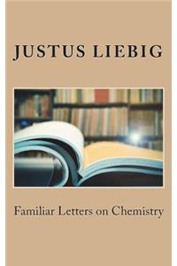 Familiar Letters on Chemistry