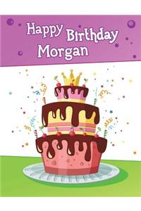 Happy Birthday Morgan