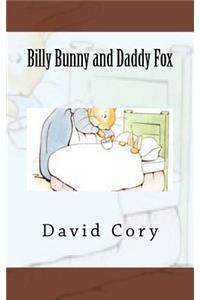 Billy Bunny and Daddy Fox