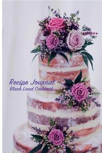 Recipe Journal Blank Lined Cookbook