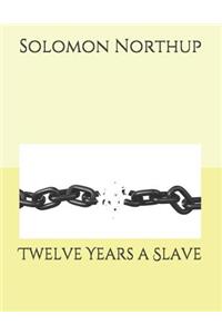 Twelve Years a Slave: Large Print