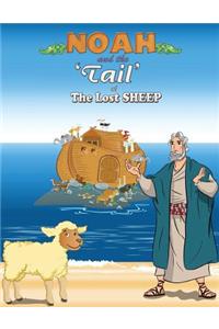 Noah and the 'tail' of the Lost Sheep