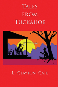 Tales from Tuckahoe