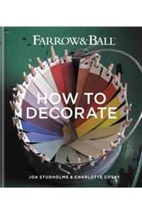 Farrow & Ball How to Decorate