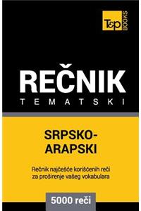 Srpsko-Arapski Tematski Recnik - 5000 Korisnih Reci
