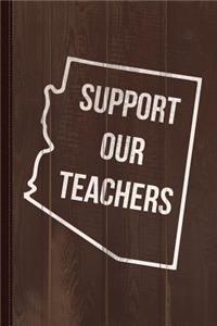 Arizona Support Our Teachers Journal Notebook