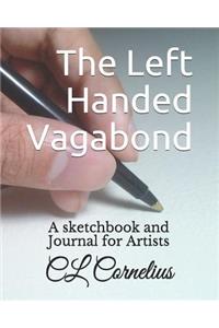 The Left Handed Vagabond