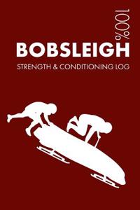 Bobsleigh Strength and Conditioning Log