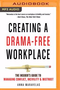 Creating a Drama-Free Workplace