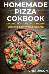 Homemade Pizza Cookbook