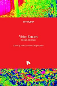 Vision Sensors - Recent Advances