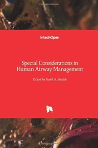 Special Considerations in Human Airway Management