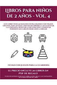Fichas con juegos para la guardería (Libros para niños de 2 años - Vol. 4)