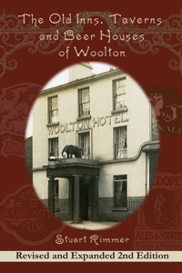The Old Inns, Taverns and Beer Houses of Woolton