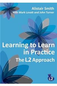 Learning to Learn in Practice: The L2 Approach