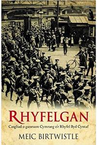 Rhyfelgan - Casgliad o Ganeuon Cymraeg o'r Rhyfel Byd Cyntaf