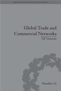 Global Trade and Commercial Networks