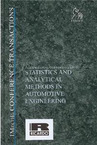 International Conference on Statistics and Analytical Methods in Automotive Engineering