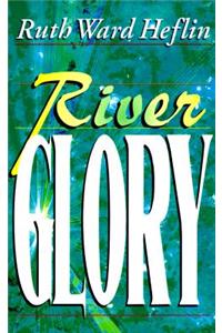 River Glory