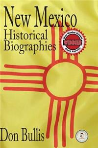 New Mexico Historical Biographies