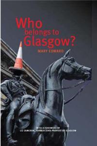 Who Belongs to Glasgow?