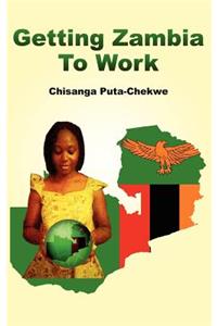 Getting Zambia to Work