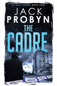 Cadre: A pulsating organised crime thriller