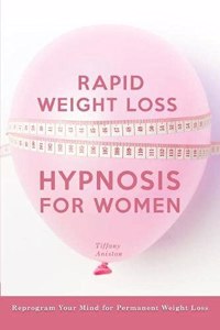 Rapid Weight Loss Hypnosis for Women