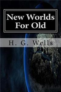 New Worlds For Old