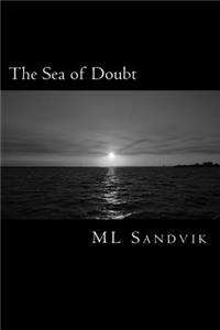 Sea of Doubt