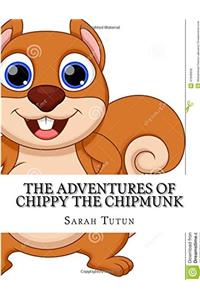 The Adventures of Chippy the Chipmunk