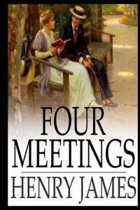 Four Meetings