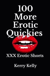 100 More Erotic Quickies