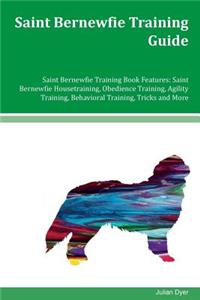 Saint Bernewfie Training Guide Saint Bernewfie Training Book Features